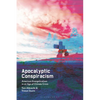 Apocalyptic Conspiracism: American Evangelicalism in an Age of Climate Crisis - Hardcover
