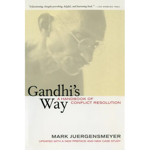 Gandhi's Way: A Handbook of Conflict Resolution - Paperback