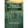 Theology for Non-Theologians - Paperback
