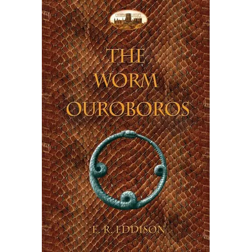 The Worm Ouroboros: Illustrated, with notes and annotated glossary - Paperback