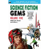 Science Fiction Gems, Volume Five, Clifford D. Simak and Others - Paperback