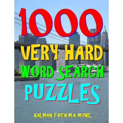 1000 Very Hard Word Search Puzzles: Fun Way to Improve Your IQ - Paperback
