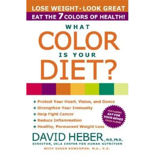 What Color Is Your Diet?: The 7 Colors of Health - Paperback