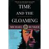 Time and the Gloaming: 7 Time Travel Stories - Paperback