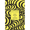 Love, Sleep & Dreams - Paperback