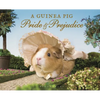 A Guinea Pig Pride & Prejudice - Hardcover