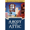 A Body in the Attic - Paperback