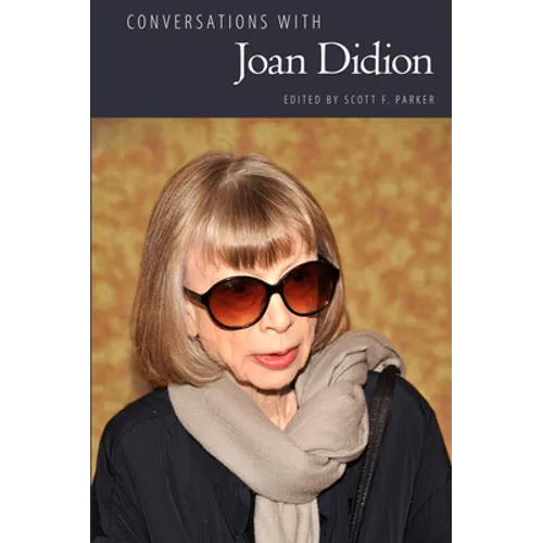 Conversations with Joan Didion - Hardcover