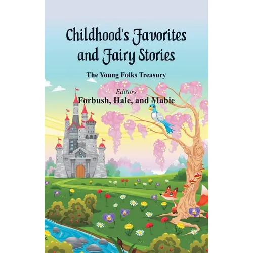 Childhood's Favorites and Fairy Stories - Paperback