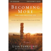 The Becoming More Than a Good Bible Study Girl Participant's Guide: Living the Faith After Bible Class Is Over (Participant's Guide) - Paperback