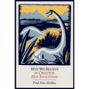 Why We Believe in Creation Not Evolution - Paperback