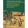 Occupational Safety and Health Guidance Manual for Hazardous Waste Site Activities - Paperback