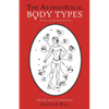 The Astrological Body Types: Face, Form and Expression - Paperback
