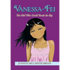 Vanessa-Fei: The Girl Who Could Touch the Sky - Hardcover