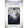 North Sea Water in My Veins: The Pre-Christian Spirituality of the Low Countries - Paperback
