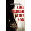 Like Murder Like Son - Paperback