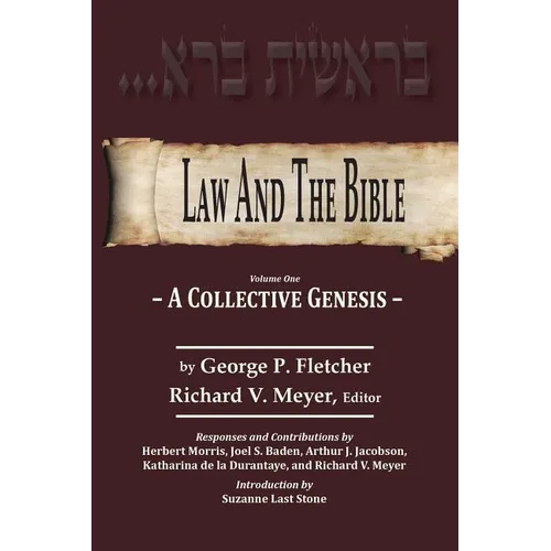 Law And The Bible: A Collective Genesis - Paperback