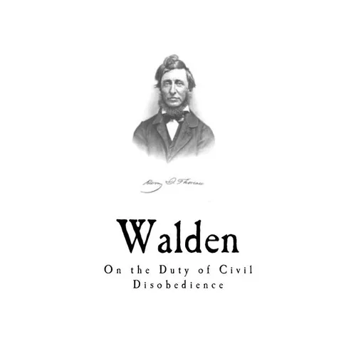 Walden: On the Duty of Civil Disobedience - Paperback