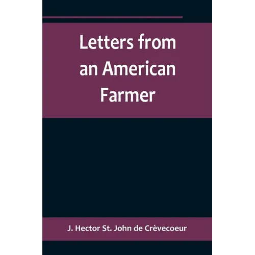 Letters from an American Farmer - Paperback