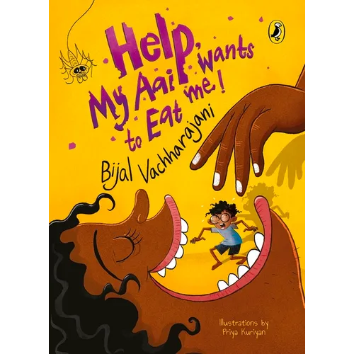 Help! My Aai Wants to Eat Me - Paperback