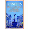 London: An Illustrated Literary Companion - Paperback