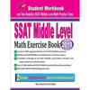 SSAT Middle Level Math Exercise Book: Student Workbook and Two Realistic SSAT Middle Level Math Tests - Paperback