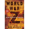 World War Z: An Oral History of the Zombie War - Hardcover