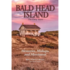 Bald Head Island: The Early Years - Paperback