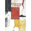 Performing the Gospel: Orality, Memory, and Mark - Paperback