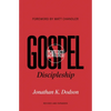 Gospel-Centered Discipleship: Revised and Expanded - Paperback