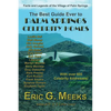 The Best Guide Ever to Palm Springs Celebrity Homes: Facts and Legends of the Village of Palm Springs - Paperback