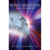 Reincarnation: Science of the Afterlife - Paperback