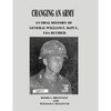 Changing An Army: An Oral History of General William E. DePuy, USA Retired - Paperback