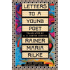 Letters to a Young Poet: The Norton Centenary Edition - Hardcover