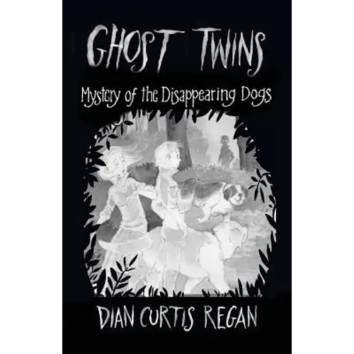 Ghost Twins: Mystery of the Disappearing Dogs - Paperback