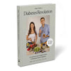 The Type 2 Diabetes Revolution: A Cookbook and Complete Guide to Type 2 Diabetes - Hardcover