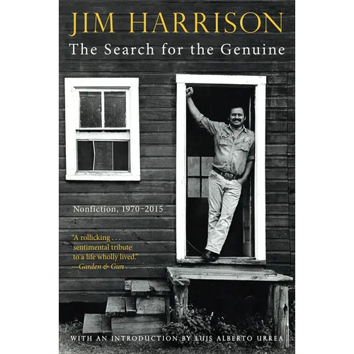 The Search for the Genuine: Nonfiction, 1970-2015 - Hardcover