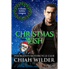 Christmas Wish: Insurgents Motorcycle Club - Paperback