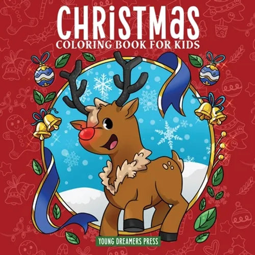 Christmas Coloring Book for Kids: Christmas Book for Children Ages 4-8, 9-12 - Paperback