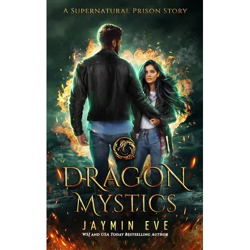 Dragon Mystics: Supernatural Prison #2 - Paperback