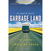Garbage Land - Paperback