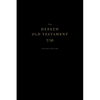 The Hebrew Old Testament, Reader's Edition - Hardcover