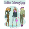 Fashion Coloring Book for girls: Fun Fashion and Fresh Styles! Gorgeous Beauty Fashion Style & Other Cute Designs - Paperback