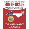 NORTH CAROLINA TEST PREP End-of-Grade Practice Tests EOG Mathematics Grade 5: Preparation for the End-of-Grade Mathematics Assessments - Paperback