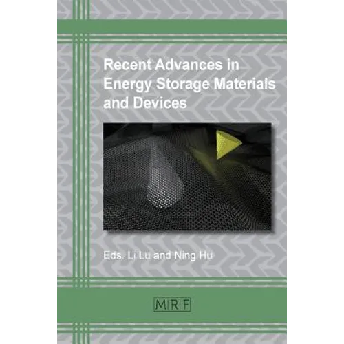 Recent Advances in Energy Storage Materials and Devices - Paperback