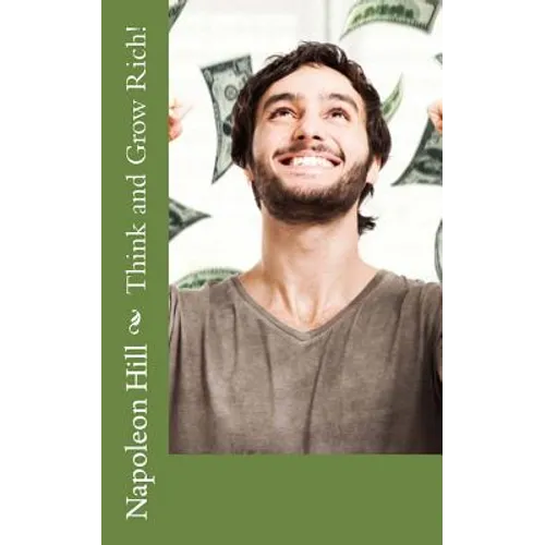 Think and Grow Rich! - Paperback