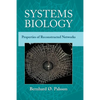 Systems Biology: Properties of Reconstructed Networks - Hardcover