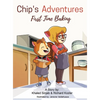 Chip's Adventures: First Time Baking - Hardcover