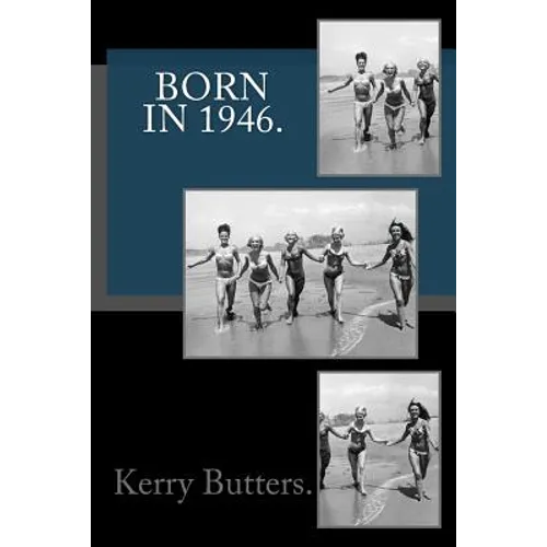 Born in 1946 - Paperback