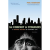 The Company of Strangers: A Natural History of Economic Life - Revised Edition - Paperback